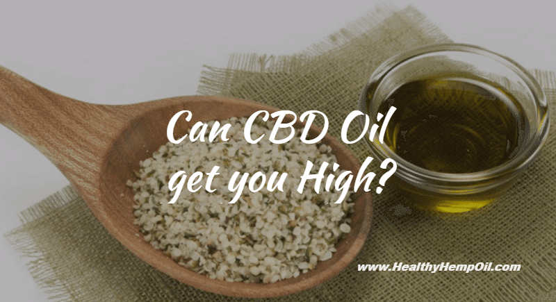 Can CBD Oil Get You High?